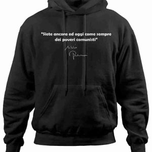Felpa con Cappuccio Frase Divertente Poveri Comunisti Berlusconi